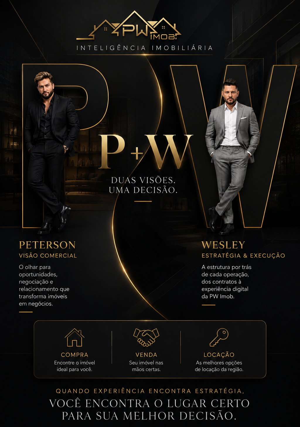 Peterson e Wesley — duas visões, uma decisão